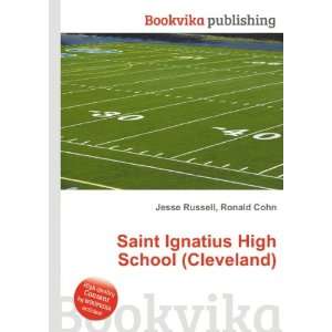   Ignatius High School (Cleveland) Ronald Cohn Jesse Russell Books