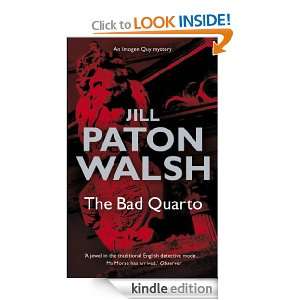 Bad Quarto (Imogen Quy Mystery 4): Jill Paton Walsh:  