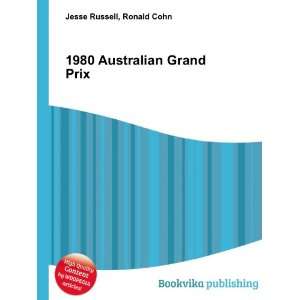  1980 Australian Grand Prix: Ronald Cohn Jesse Russell 