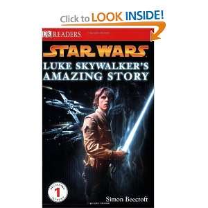  Luke Skywalkers Amazing Story (DK READERS) [Paperback] Simon 