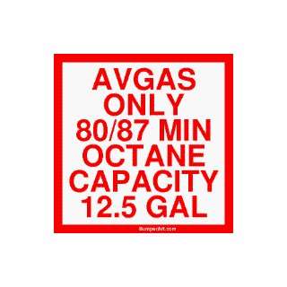  AVGAS ONLY 80/87 MIN OCTANE CAPACITY 12.5 GAL Large Bumper 
