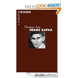 Franz Kafka: Leben und Werk (German Edition): Thomas Anz:  