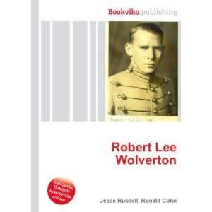  Robert Lee Wolverton Ronald Cohn Jesse Russell Books