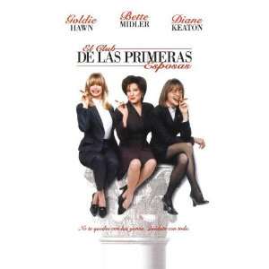  The First Wives Club (1996) 27 x 40 Movie Poster Spanish 