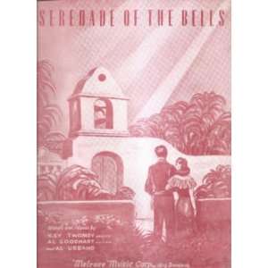  Sheet Music Serenade Of The Bells Kay Twomey 195 