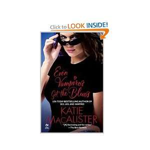  Even Vampires Get the Blues Katie Macalister Books
