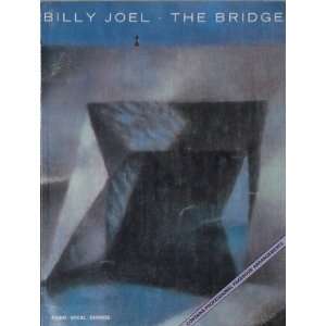  Billy Joel The Bridge (9780898984859) Billy Joel Books