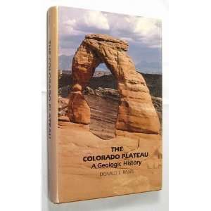   The Geologic History of the Colorado Plateau Donald L. Baars Books
