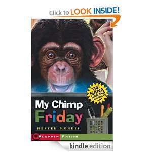 My Chimp Friday Hester Mundis  Kindle Store