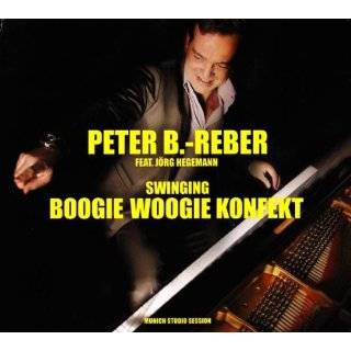 Swinging Boogie Woogie Konfekt by Peter B. Reber ( Audio CD   2012)