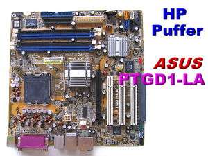 ASUS PTGD1 LA PUFFER HP COMPAQ 775 i915P MOTHERBOARD  