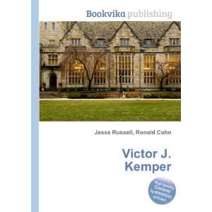  Victor J. Kemper Ronald Cohn Jesse Russell Books