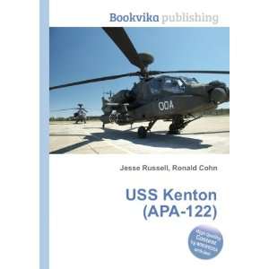 USS Kenton (APA 122) Ronald Cohn Jesse Russell  Books