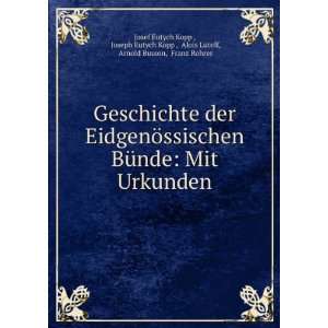   , Arnold Busson, Franz Rohrer Josef Eutych Kopp :  Books