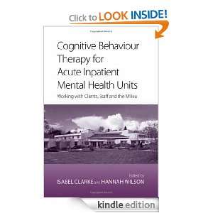 Cognitive Behaviour Therapy for Acute Inpatient Mental Health Units 