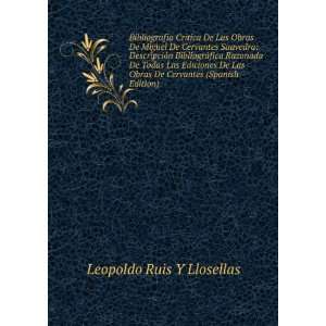   Obras De Cervantes (Spanish Edition) Leopoldo Ruis Y Llosellas Books