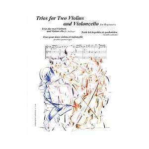   for Two Violins and Violoncello for Beginners Musical Instruments