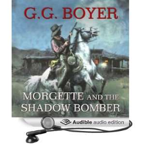   Shadow Bomber (Audible Audio Edition) Glenn G. Boyer, Raymond Todd