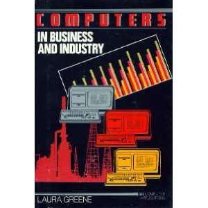 Computers in business and industry (A Computer applications book 