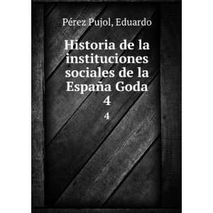  Historia de la instituciones sociales de la EspaÃ±a Goda 