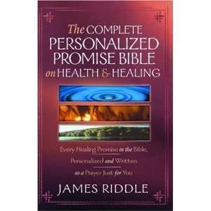  Promise Bible on Health and Healing Every Promise in the Bible 