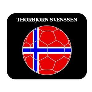  Thorbjorn Svenssen (Norway) Soccer Mouse Pad Everything 