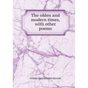   modern times, with other poems William Marriott Smith Marriott Books