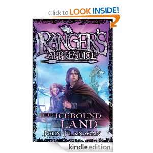 Rangers Apprentice 3: The Icebound Land: John Flanagan:  