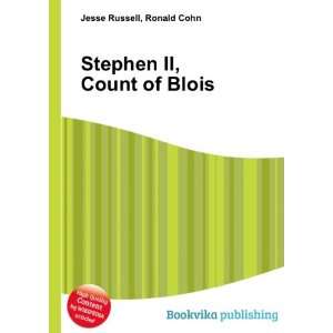  Stephen II, Count of Blois: Ronald Cohn Jesse Russell 