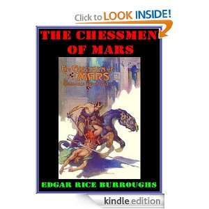 The Chessmen of Mars By Edgar Rice Burroughs (Annotated) Edgar Rice 