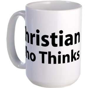  Christian Who Thinks Funny Large Mug by  Kitchen 