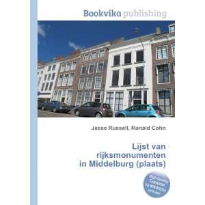  Lijst van rijksmonumenten in Middelburg (plaats) Ronald 