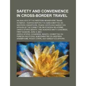  Safety and convenience in cross border travel: an analysis 