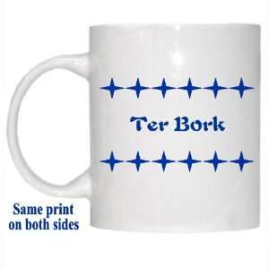  Personalized Name Gift   Ter Bork Mug 