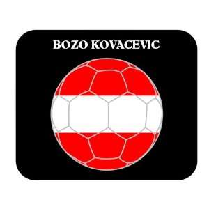 Bozo Kovacevic (Austria) Soccer Mousepad 