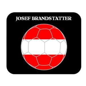  Josef Brandstatter (Austria) Soccer Mousepad Everything 