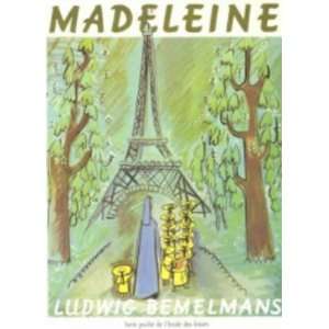    Madeleine (French Edition) [Paperback] Ludwig Bemelmans Books