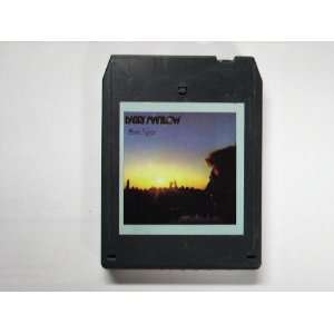  BARRY MANILOW (EVEN NOW) 8 TRACK TAPE 