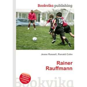  Rainer Rauffmann Ronald Cohn Jesse Russell Books