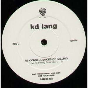  KD LANG / THE CONSEQUENCES OF FALLING KD LANG Music
