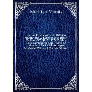   ¨que ImpÃ©riale, Volume 2 (French Edition) Mathieu Marais Books