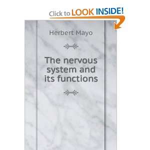  The nervous system and its functions: Herbert Mayo: Books