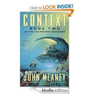 Context: Book II of the Nulapeiron Sequence: John Meaney:  