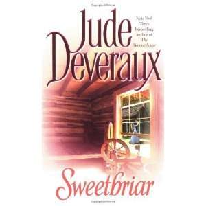  Sweetbriar [Mass Market Paperback] Jude Deveraux Books