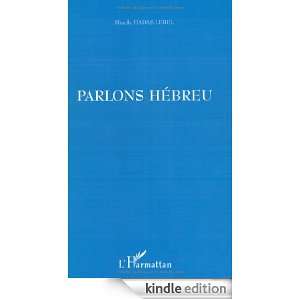   (French Edition): Hadas Lebel Mireille:  Kindle Store