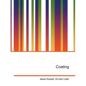 Coating: Ronald Cohn Jesse Russell:  Books