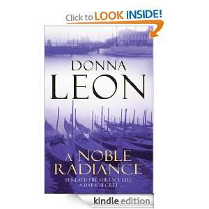 Noble Radiance Donna Leon  Kindle Store