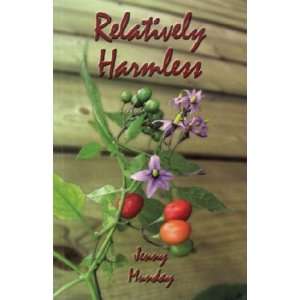  RELATIVELY HARMLESS: Jenny Munday: Books
