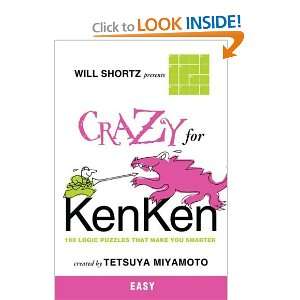  Will Shortz Presents Crazy for KenKen Easy 100 Logic 