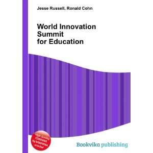  World Innovation Summit for Education Ronald Cohn Jesse 